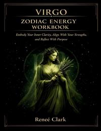 Virgo Zodiac Energy Workbook