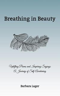 Breathing in Beauty