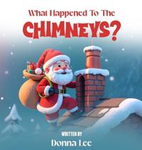 Bokomslag for "What Happened To The CHIMNEYS?"