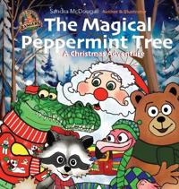 The Magical Peppermint Tree