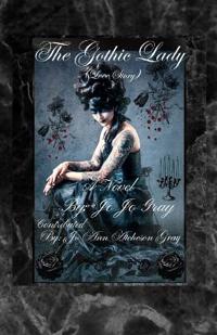 The Gothic Lady (Love Story) A Novel