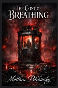 The Cost of Breathing
