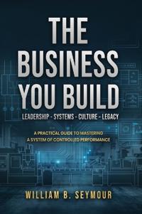 The Business You Build