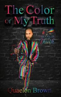 Bokomslag for "The Color Of My Truth"