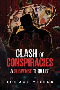 Clash of Conspiracies