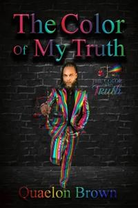 The Color Of My Truth