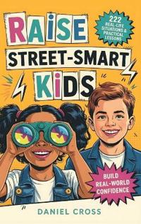 Bokomslag for "Raise Street-Smart Kids"