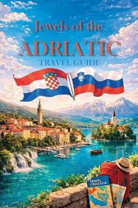 Jewels of the Adriatic