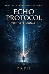Kirjan kansi "Echo Protocol"