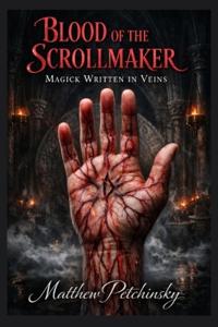 Blood of the Scrollmaker