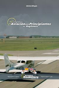 Aviación para Principiantes / Aviation for Beginners