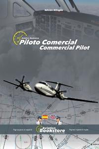 Piloto Comercial / Commercial Pilot