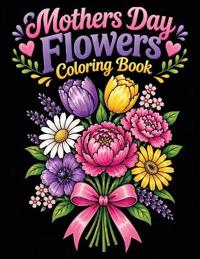 Happy Mother's day flower coloring book