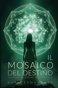 Il Mosaico del Destino
