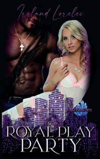 The Royal Play Party