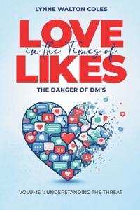 Bokomslag för "Love In The Times Of Likes"