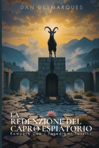 La Redenzione del Capro Espiatorio