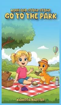 Lenni and Stomp Stomp go to the Park
