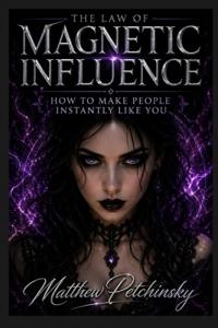 The Law of Magnetic Influence