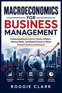 Macroeconomics for Business Management