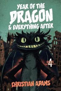 Year of the Dragon & Everything After