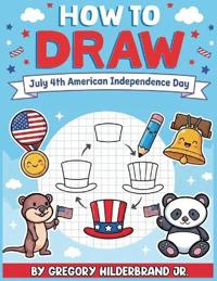How to Draw July 4th American Independence Day