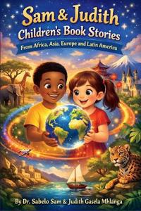 Sam & Judith Children's Book Stories from Africa, Asia, Europe and Latin America