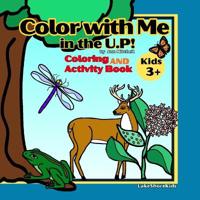 Color with Me in the U.P!