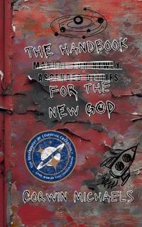 The Handbook for the New God