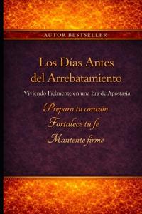 Los Días Antes del Rapto