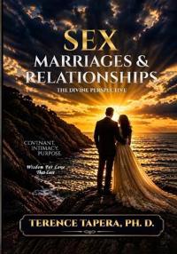 Sex, Marriages, and Relationships