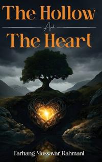 Bokomslag för "The Hollow And The Heart"