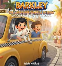 Bokomslag för "BARKLEY THE LABRADOR TRAVELS TO ITALY"