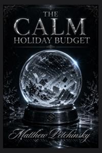 The Calm Holiday Budget