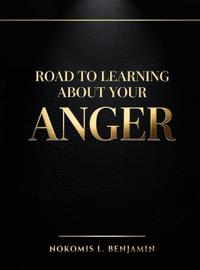 Road to Learning About Your Anger