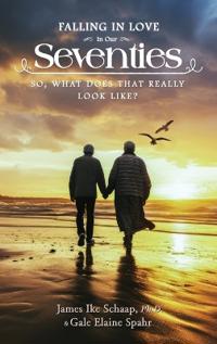 Bokomslag for "FALLING IN LOVE In Our Seventies"