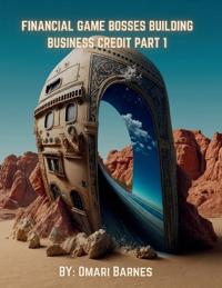 Financial Game Bosses Building Business Credit