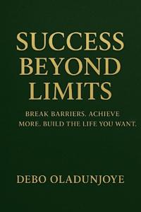 Success Beyond Limits