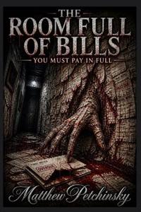 The Room Full of Bills