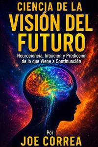 Ciencia de la Visión del Futuro