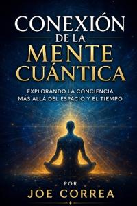 Conexión de la Mente Cuántica