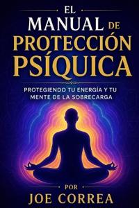 El Manual de Protección Psíquica
