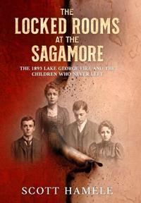 Bokomslag för "The Locked Rooms at the Sagamore"