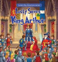Bokomslag för "Lucky saves King Arthur"