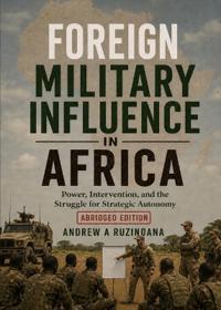 Foreign Military Influence in Africa