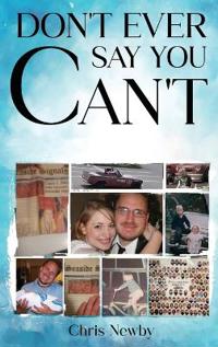 Don't Ever Say You Can't