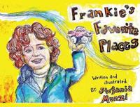 Frankie's Favorite Places