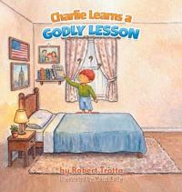 Bokomslag for "Charlie Learns a GODLY LESSON"