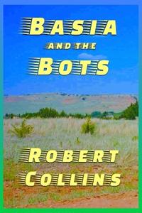 Basia and the Bots