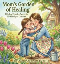 Bokomslag for "Mom's Garden of Healing"